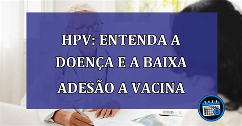 hpv 痣|HPV: Entenda tudo sobre 